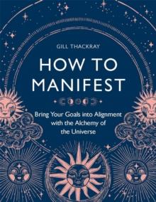 How to Manifest Book