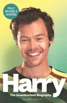 Harry : The Unauthorized Biography