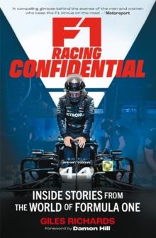 F1 Racing Confidential : Inside Stories from the World of Formula One