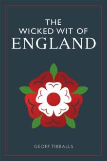 The Wicked Wit of England