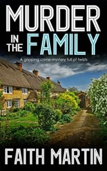 Murder In The Family : A Gripping Crime Mystery Full Of Twists