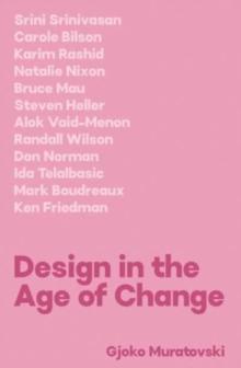 Design in the Age of Change