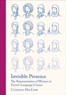 Invisible Presence : The Representation of Women in French-Language Comics