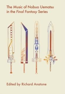 The Music of Nobuo Uematsu in the Final Fantasy Series