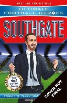 Southgate (Ultimate Football Heroes - The No.1 football series) : Manager Special Edition