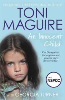 An Innocent Child : My story of abuse and survival