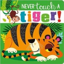 Never Touch A Tiger!