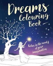 Dreams Colouring Book