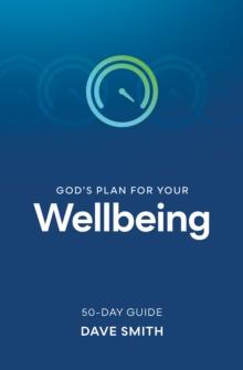 God's Plan for Your Wellbeing