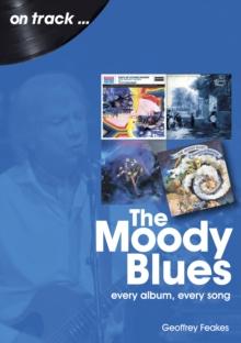 The Moody Blues : Every album, every song