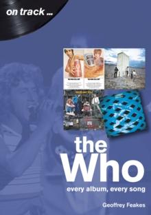 The Who : Every Album, Every Song