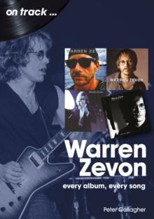 Warren Zevon : Every album, every song