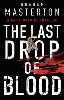 The Last Drop of Blood