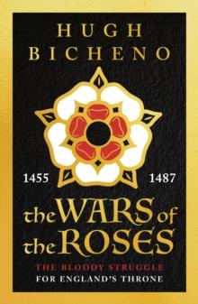 The Wars of the Roses