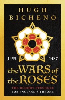 The Wars of the Roses