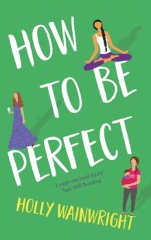 How To Be Perfect : 'Laugh out loud' Book Book Owl