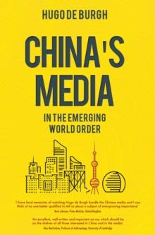 China's Media in the Emerging World Order