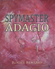 Spymaster Adagio