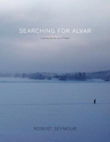 Searching for Alvar: A journey into the soul of Finland