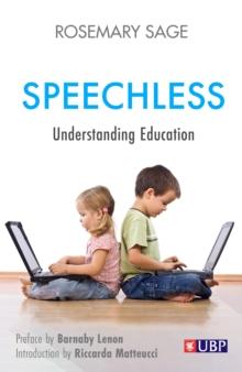 Speechless : Understanding Education