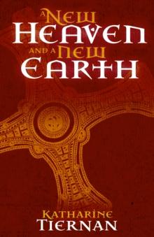 A New Heaven and A New Earth