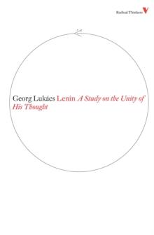 Lenin : A Study on the Unity of His Thought