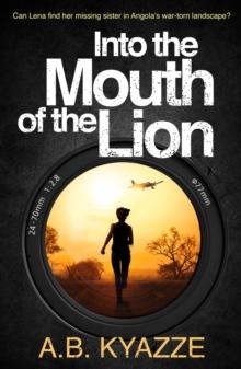 Into the Mouth of the Lion