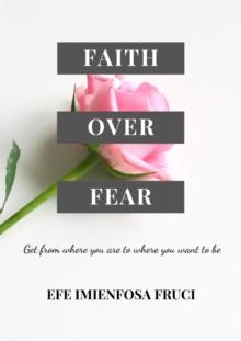 Faith Over Fear