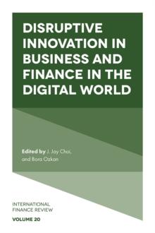 Disruptive Innovation in Business and Finance in the Digital World