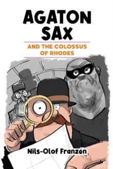 Agaton Sax and the Colossus of Rhodes