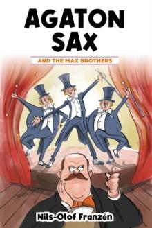 Agaton Sax and the Max Brothers