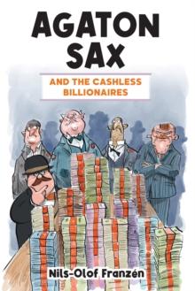 Agaton Sax and the Cashless Billionaires