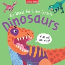 Big Words for Little Experts: Dinosaurs