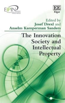 Innovation Society and Intellectual Property