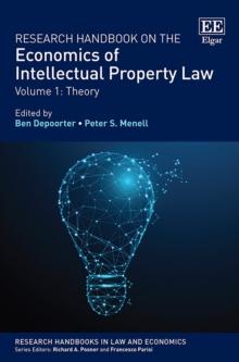 Research Handbook on the Economics of Intellectual Property Law : Vol 1: Theory Vol 2: Analytical Methods