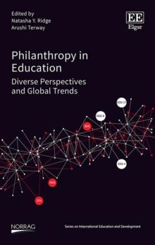 Philanthropy in Education : Diverse Perspectives and Global Trends