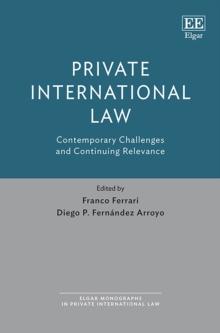 Private International Law : Contemporary Challenges and Continuing Relevance