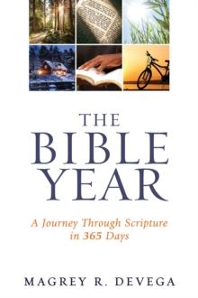 The Bible Year Devotional : A Journey Through Scripture in 365 Days