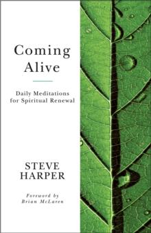 Coming Alive : Daily Meditations for Spiritual Renewal