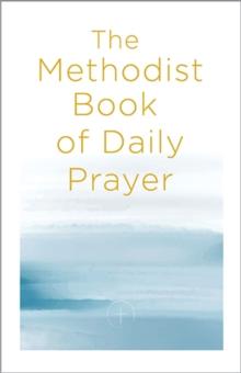 The Methodist Book of Daily Prayer