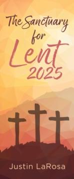 The Sanctuary for Lent 2025