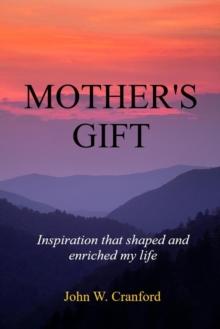 Mother's Gift