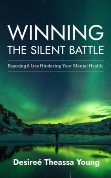 Winning the Silent Battle