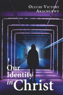 Our Identity in Christ