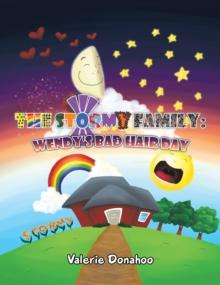 The Stormy Family: Wendy's Bad Hair Day : Wendy's Bad Hair Day