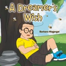 A Dreamer's Wish