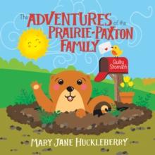 The Adventures of the Prairie-Paxton Family : Guilty Stomach