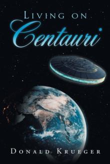 Living on Centauri