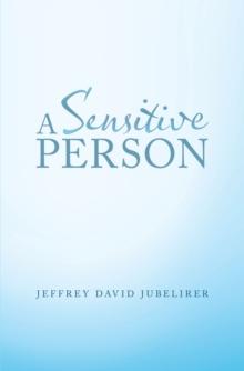 A Sensitive Person