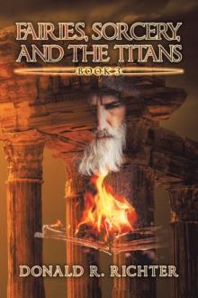 Fairies, Sorcery, and the Titans : Book 3